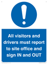 all-visitors-and-drivers-must-report-to-site-office-and-sign-in-and-out~